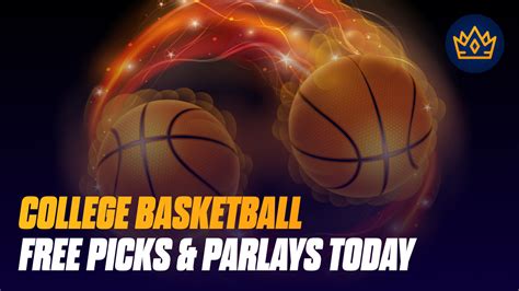 college basketball picks and parlay|Free College Basketball Picks & Predictions .